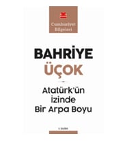 Atatürk'ün İzinde Bir Arpa Boyu