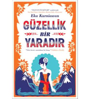 Güzellik Bir Yaradır