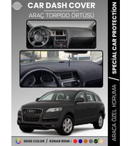 AUDI Q7 (2005-2015) Torpido Örtüsü Ön Göğüs Koruma Torpido Koruma Araca Özel Kaymaz Kolay Montaj