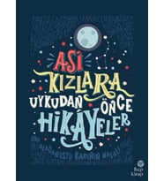Asi Kızlara Uykudan Önce Hikayeler (Ciltli)