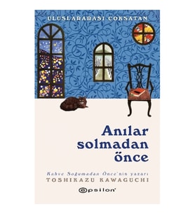 Anılar Solmadan Önce
