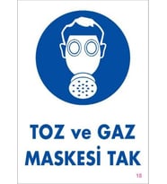 Toz ve Gaz Maskesi Uyarı Levhası 25x35 KOD:18