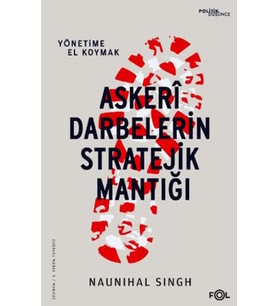 Askeri Darbelerin Stratejik Mantığı