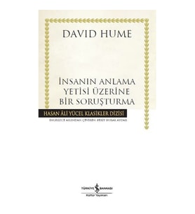 İNSANIN ANLAMA YETİSİ ÜZERİNE BİR SORUŞTURMA - HASAN ALİ YÜCEL KLASİKLERİ