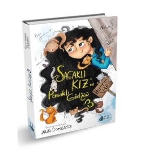 Saçaklı Kızın Pasaklı Günlüğü-3 İtirazım Var!