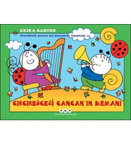 Uğurböceği Sevecen İle Salyangoz Tomurcuk 34 - Cırcırböceği Cancan’ın Kemanı