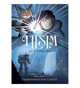 Tılsım - Taşmuhafızı’nın Laneti 2. Kitap