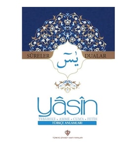 Yasin Sureler ve Dualar Türkçe