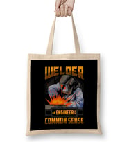 Welder An Engineer With Common Sense Funny Welding Bez Çanta Uzun Saplı