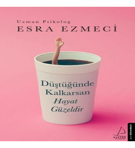 Düştüğünde Krsan Hayat Güzeldir