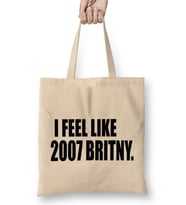 I Feel Like 2007 Britney Bez Çanta Uzun Saplı