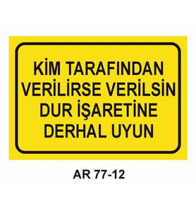 İŞ GÜVENLİĞİ UYARI LEVHASI 1 ADET PVC 21 X 29CM