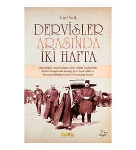 Dervişler Arasında İki Hafta