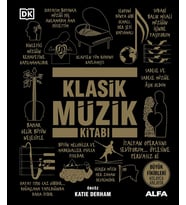Klasik Müzik Kitabı (Ciltli): Büyük Fikirleri Kolayca Anlayın (Krem)