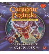 Canavar Peşinde 52 - Vahşi Kurt Gümüş