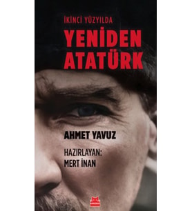 İkinci Yüzyılda Yeniden Atatürk