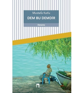 Dem Bu Demdir