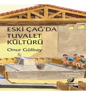 Eski Çağ'da Tuvalet Kültürü