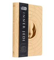 Star Wars: Inner Jedi: A Guided Journal For Training: A Guided Journal For Training In The Light Sid (Krem)
