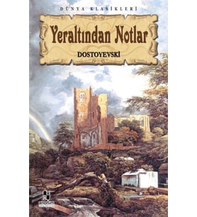 Yeraltından Notlar