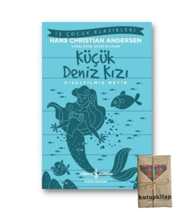 Kutupkitap Küçük Deniz Kızı Çocuklar için Öyküler Kısaltılmış Metin Okul Çağı 6-10 Yaş