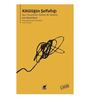 Kötülüğün Şeffaflığı