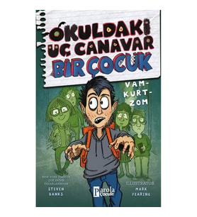 Okuldaki Üç Canavar Bir çocuk Vam - Kurt - Zom
