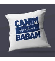Kişiye Özel Canım Babam 6 Tasarımlı Saten Kare Yastık (Beyaz)