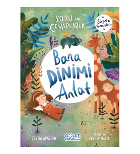 Soru ve Cevaplarla Bana Dinimi Anlat (Ciltli)
