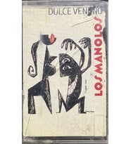 (Plak Değildir KASET tir) Dulce Veneno Los Manolos Kaset