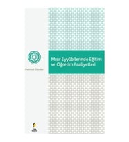Mısır Eyyubilerinde Eğitim ve Öğretim Faaliyetleri Mahmut Dündar