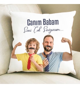 Kişiye Özel Babaya Hediye Fotoğraflı Yastık