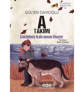 A Takımı İz Sürücü Köpekler 6 - Çokbilmiş Kahraman Oluyor