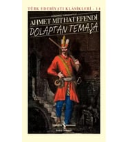 Dolaptan Temaşa – Sert Kapak - Ahmet Mithat Efendi