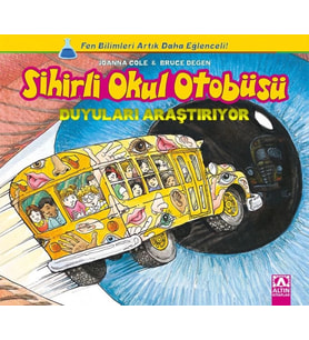 Sihirli Okul Otobüsü - Duyuları Araştırıyor