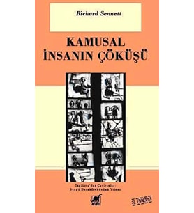 Kamusal İnsanın Çöküşü