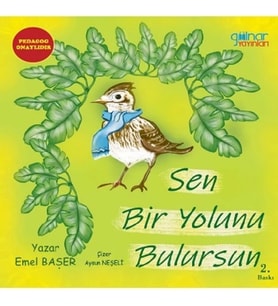 Sen Bir Yolunu Bulursun