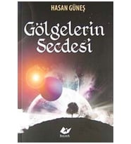 Gölgelerin Secdesi