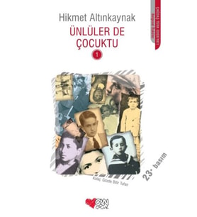 Ünlüler de Çocuktu 1