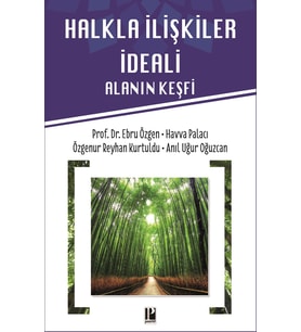 Halkla İlişkiler İdeali - Alanın Keşfi