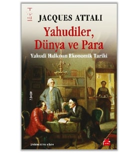 Yahudiler, Dünya ve Para - Yahudi Halkının Ekonomik Tarihi