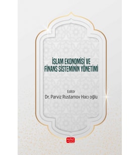 İslam Ekonomisi ve Finans Sisteminin Yönetimi