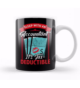 Funny Sleep With An Accountant It's Tax Deductible Kupa Bardak Porselen