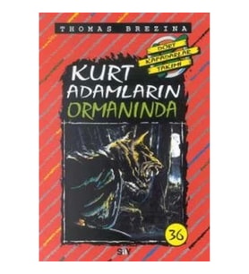 Kurt Adamların Ormanında