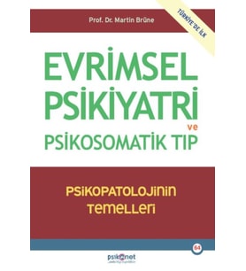 Evrimsel Psikiyatri ve Psikosomatik Tıp