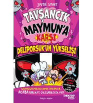 Tavşancık Maymun’a Karşı: Deliporsuk’un Yükselişi
