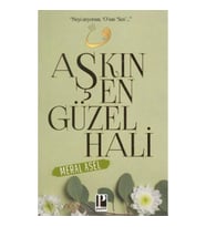 Aşkın En Güzel Hali
