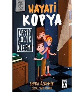 Hayati Kopya - Kayıp Çocuk Gizemi