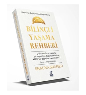 Bilinçli Yaşama Rehberi
