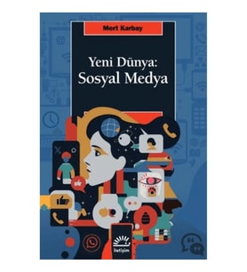 Yeni Dünya: Sosyal Medya